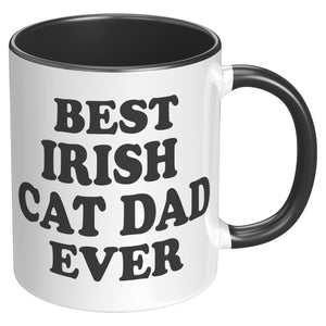 Best Irish Cat Dad Ever Accent Mug - Crazy About Coffee And Cats