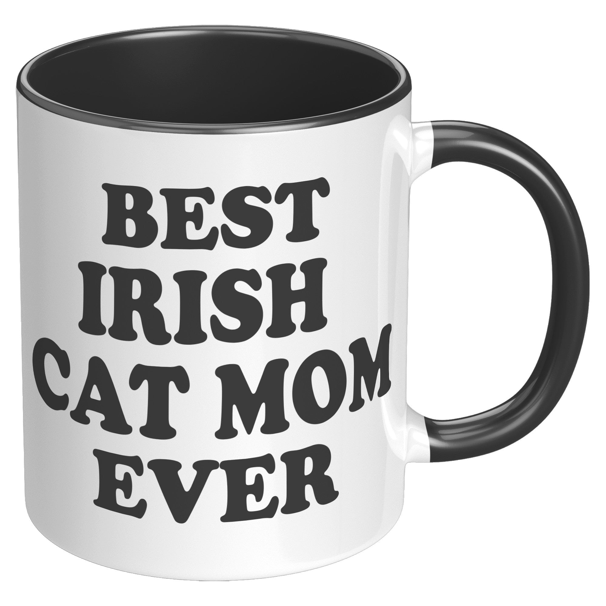 Best Irish Cat Mom Ever Accent Mug - crazyaboutcoffeeandcats