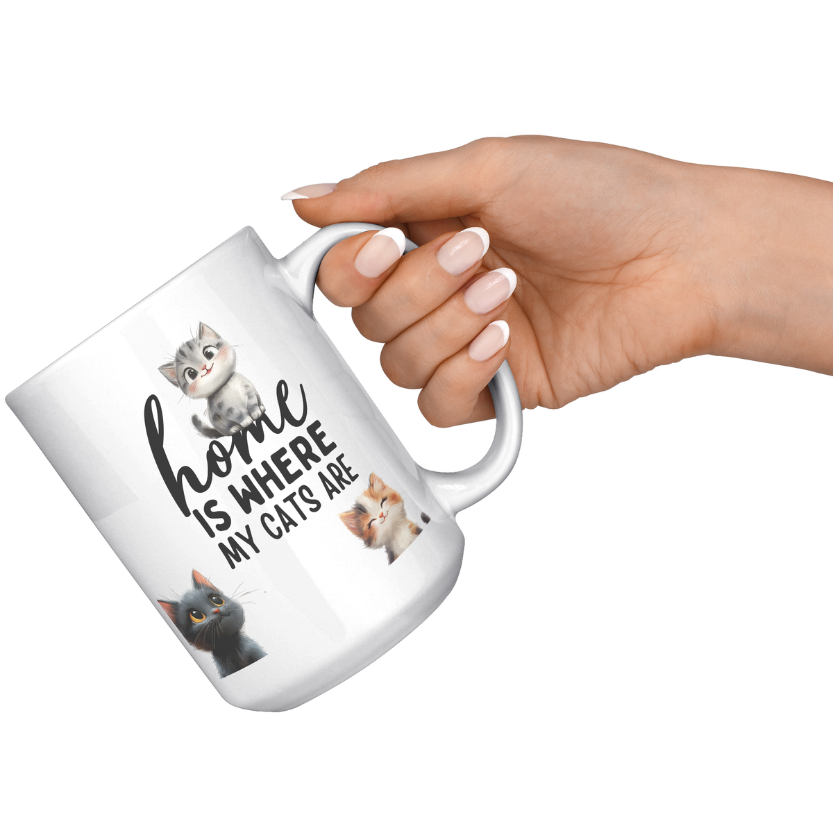 Home Is Where My Cats Are 15 oz White Mug