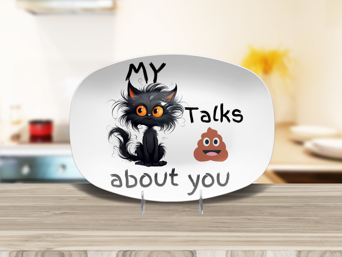 Funny Cranky Kitty Platter Featuring a Fluffy Black Cat and Poop Emoji Saying My Cat Talks About You Humorous Gift for Cat Lovers and Friends