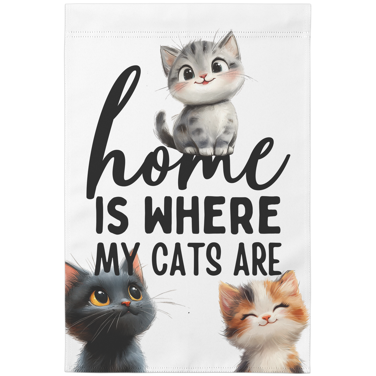 Home Is Where My Cats Are Garden Flag (No Stand)