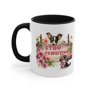 Stay Pawsitive Dog Cat Accent Coffee Mug, 11oz - crazyaboutcoffeeandcats