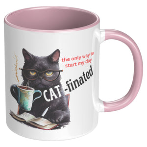 Cat-Finated Is The Only Way To Start My Day 11 Oz Accent Mug - crazyaboutcatsandcoffee