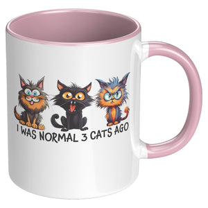 I Was Normal 3 Cats Ago 11 Oz Mug - crazyaboutcatsandcoffee