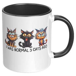 I Was Normal 3 Cats Ago 11 Oz Mug - crazyaboutcatsandcoffee