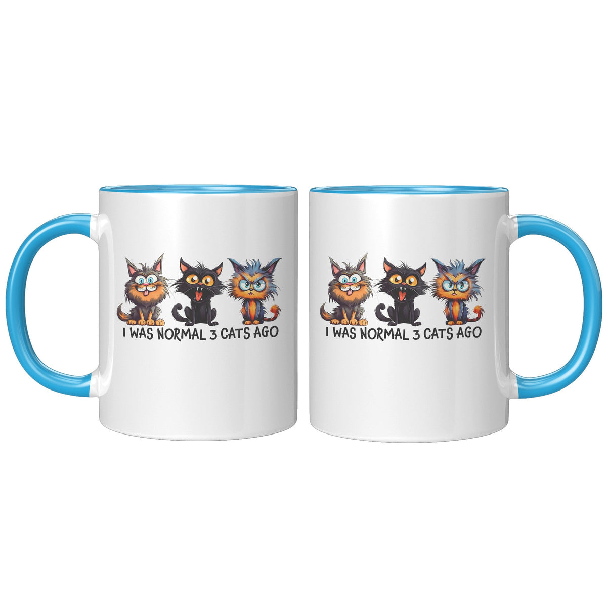 I Was Normal 3 Cats Ago 11 Oz Mug - crazyaboutcatsandcoffee