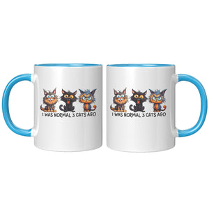 I Was Normal 3 Cats Ago 11 Oz Mug - crazyaboutcatsandcoffee