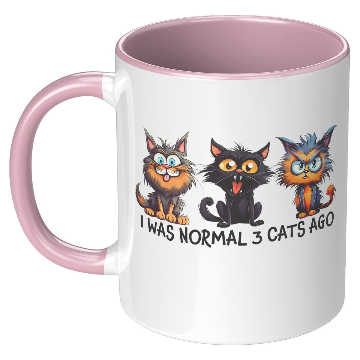 I Was Normal 3 Cats Ago 11 Oz Mug - crazyaboutcatsandcoffee