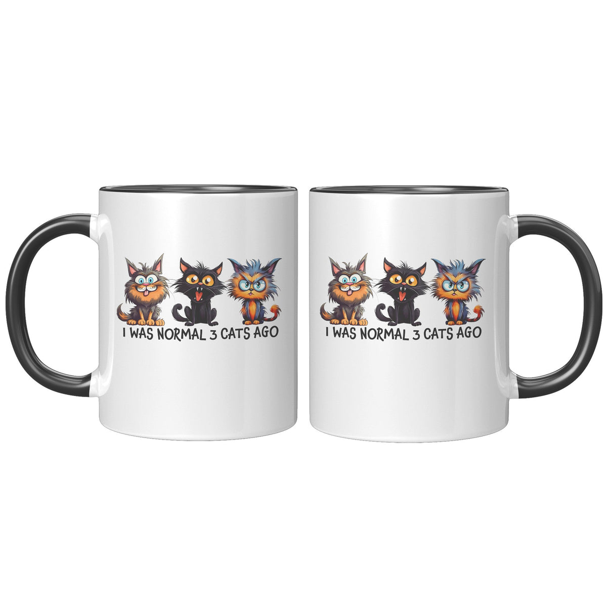 I Was Normal 3 Cats Ago 11 Oz Mug - crazyaboutcatsandcoffee