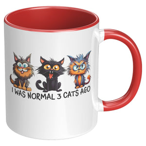 I Was Normal 3 Cats Ago 11 Oz Mug - crazyaboutcatsandcoffee