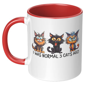 I Was Normal 3 Cats Ago 11 Oz Mug - crazyaboutcatsandcoffee