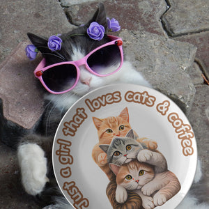 Just A Girl That Loves Cats & Coffee 10" Plate - crazyaboutcoffeeandcats