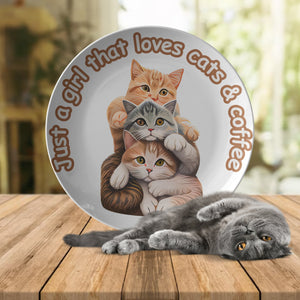 Just A Girl That Loves Cats & Coffee 10" Plate - crazyaboutcoffeeandcats